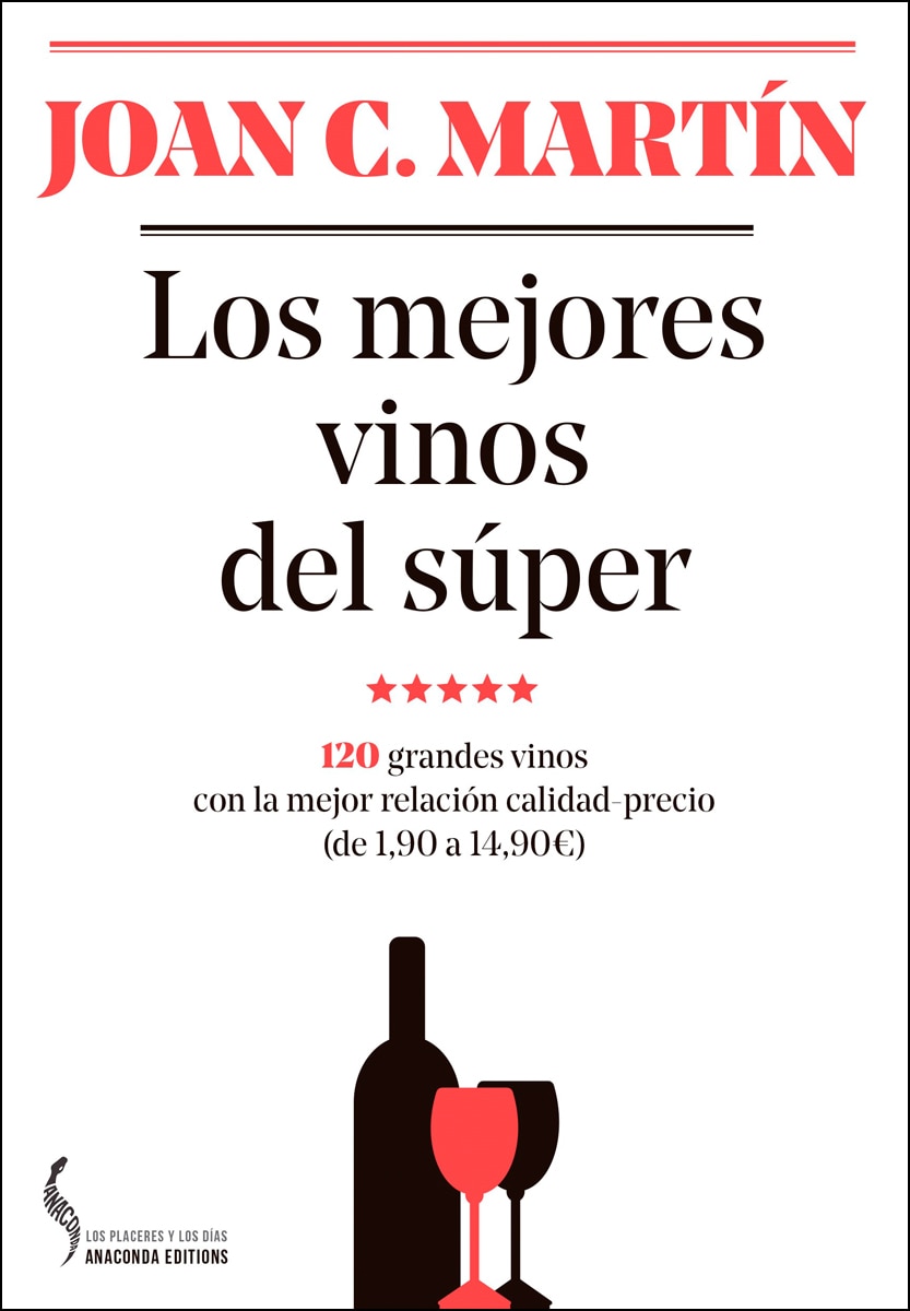 Imagem 0 de Los mejores vinos del súper: 120 grandes vinos con la mejor relación calidad-precio (de 1,90 a 14,90€(Tapa blanda)
