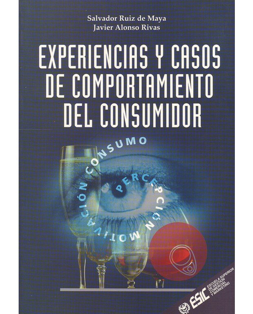 Experiencias y casos del comportamiento del consumidor(Tapa blanda) 1