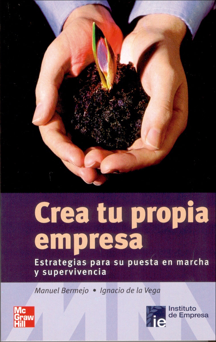 Crea tu propia empresa(Tapa blanda) 1