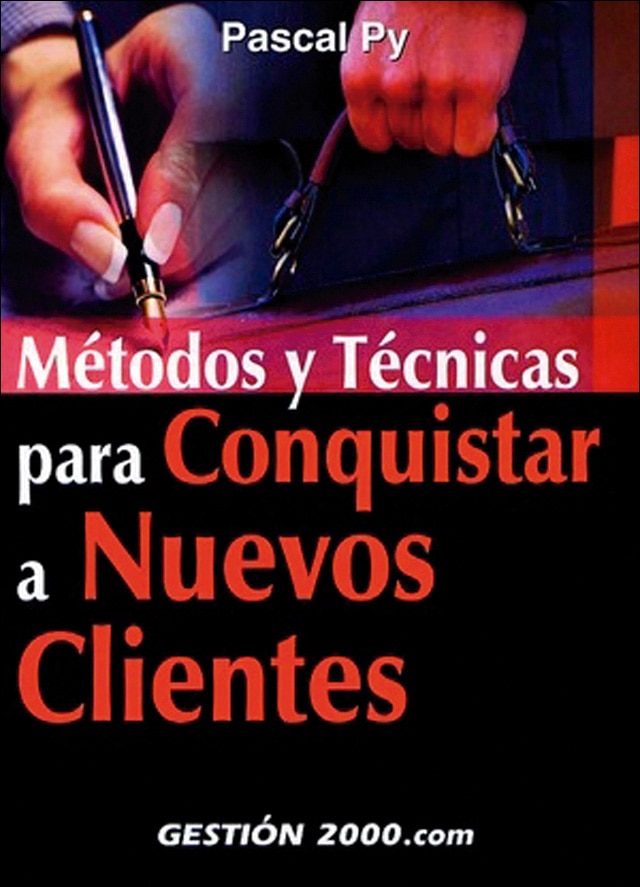 Métodos y técnicas para conquistar nuevos clientes (Capa mole com abas) 1