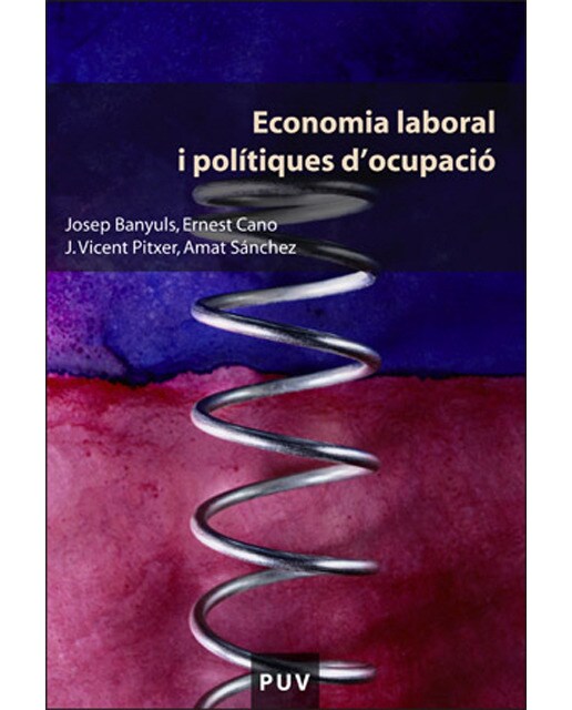 Economia laboral i polítiques d'ocupació(Tapa blanda) 1