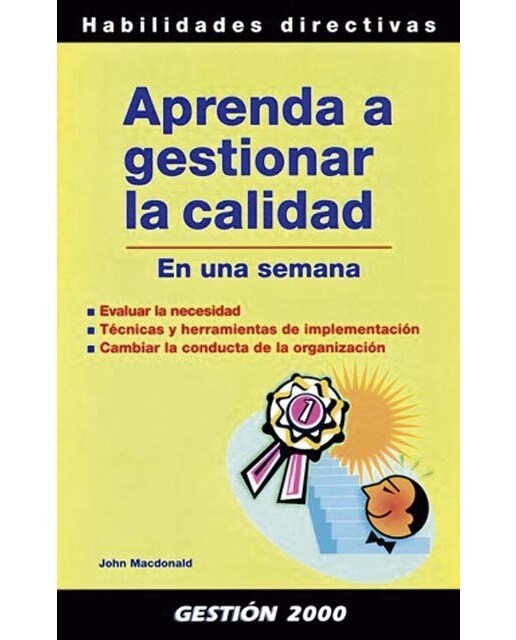 Aprenda A Gestionar La Calidad: En Una Semana 1