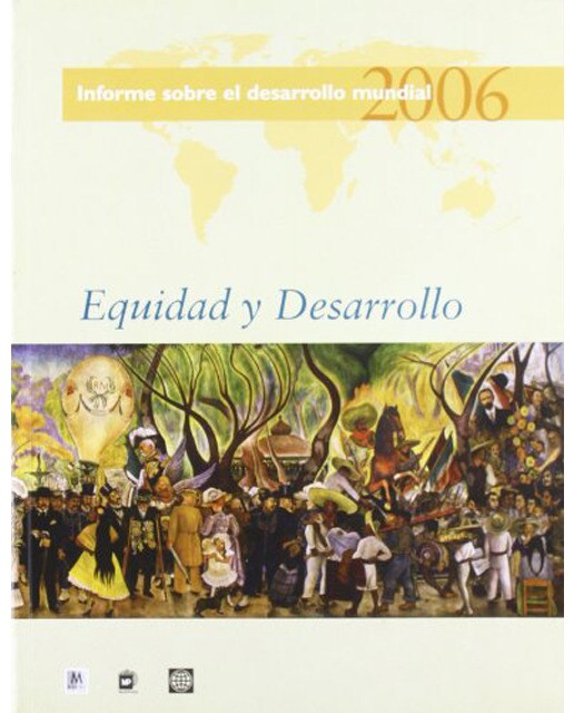 Imagen 1 de Informe sobre el desarrollo mundial 2006  (Tapa blanda)