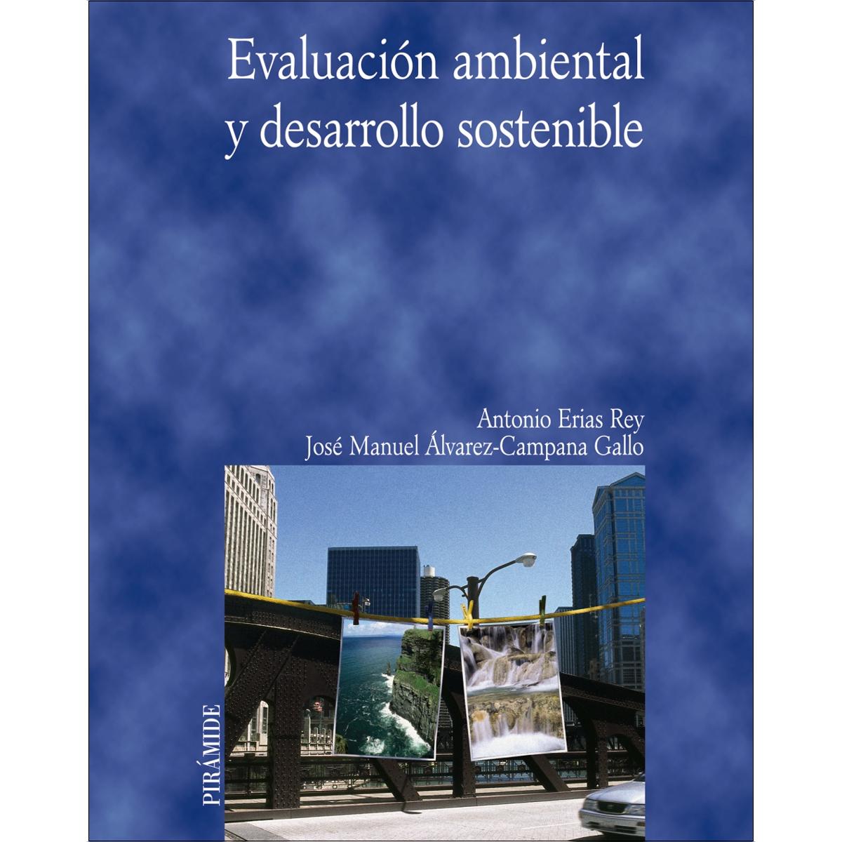 Evaluación ambiental y desarrollo sostenible(Tapa blanda) 1