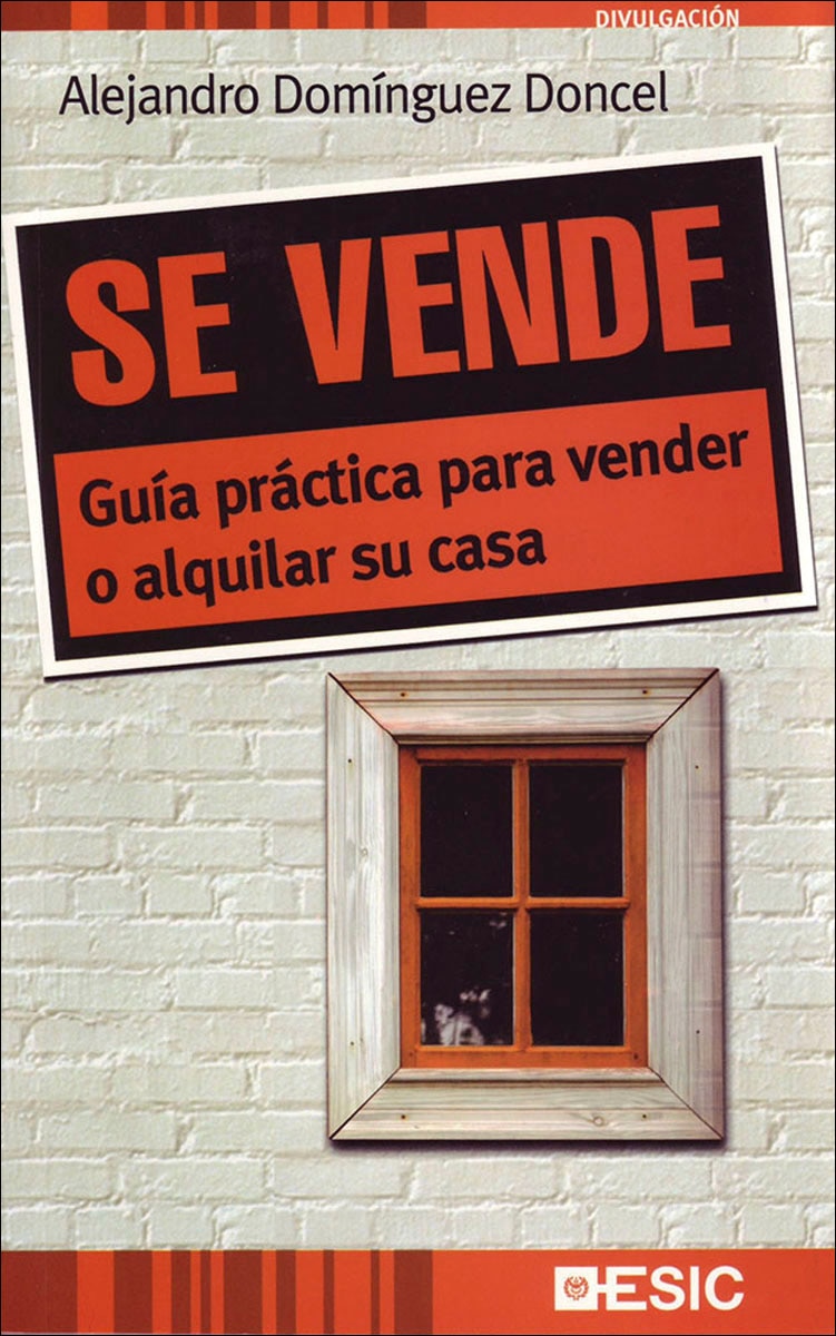 Se vende: Guía práctica para vender o alquilar su casa (Capa mole com abas) 1