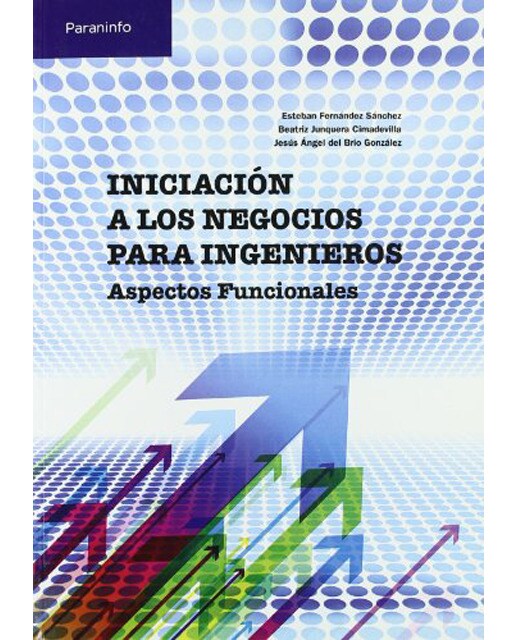 Iniciación a los negocios para ingenieros. Aspectos funcionales (Capa mole) 1