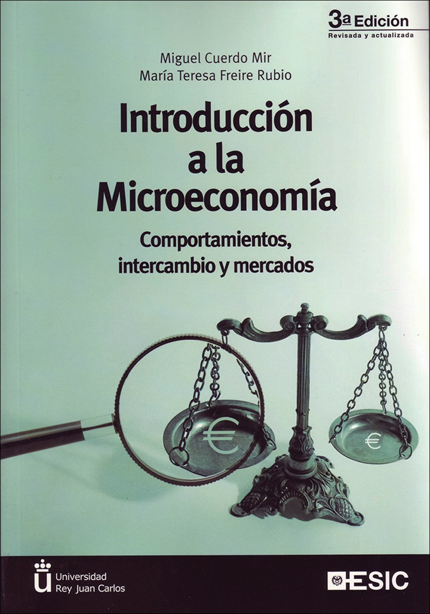 Introducción a la microeconomía: Comportamientos, intercambio y mercados (Capa mole com abas) 1