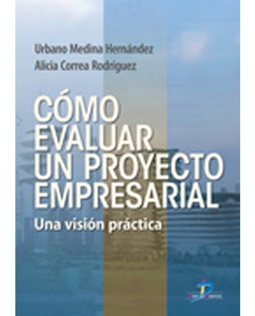 Como Evaluar Un Proyecto Empresarial 1