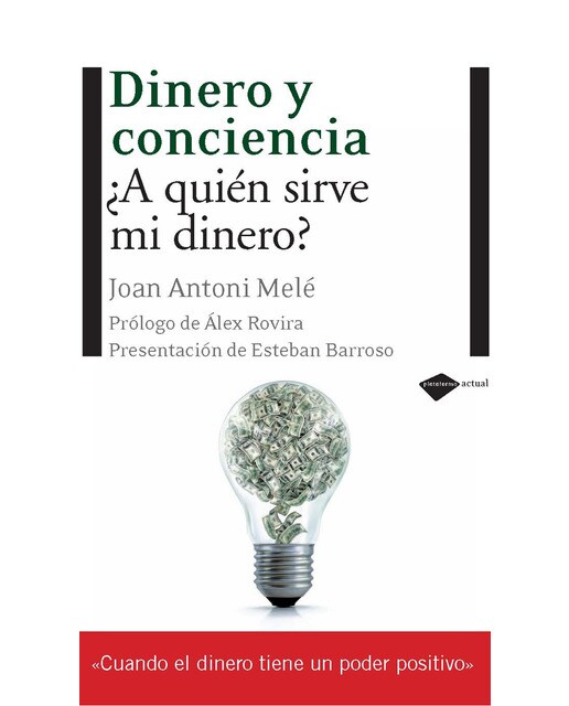 Dinero Y Conciencia 1