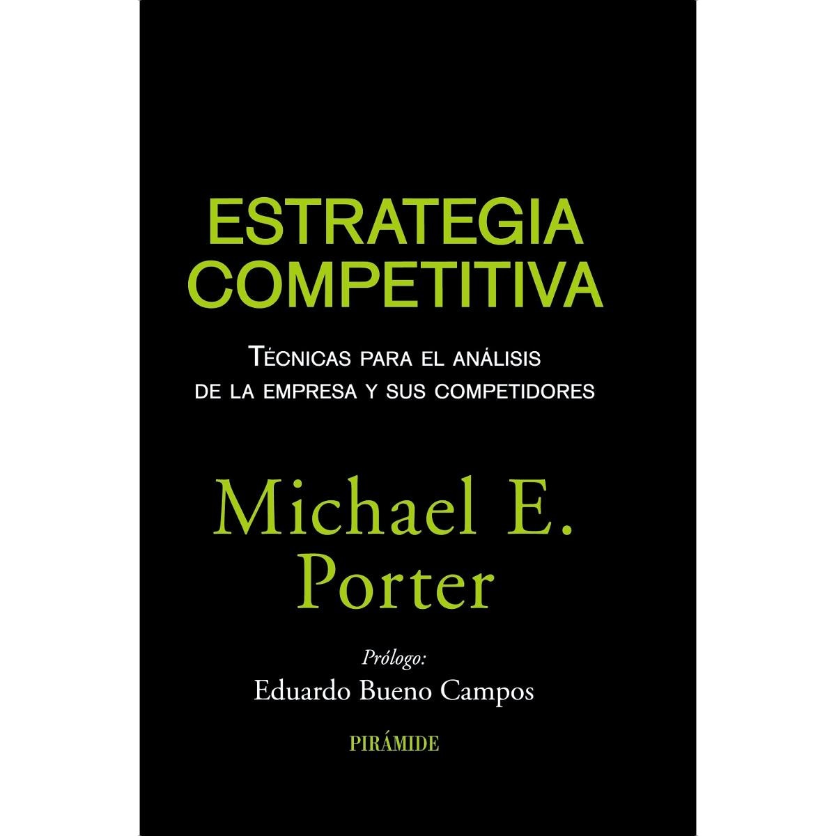 Imagem 0 de Estrategia competitiva: Técnicas para el análisis de la empresa y sus competidores(Tapa dura)