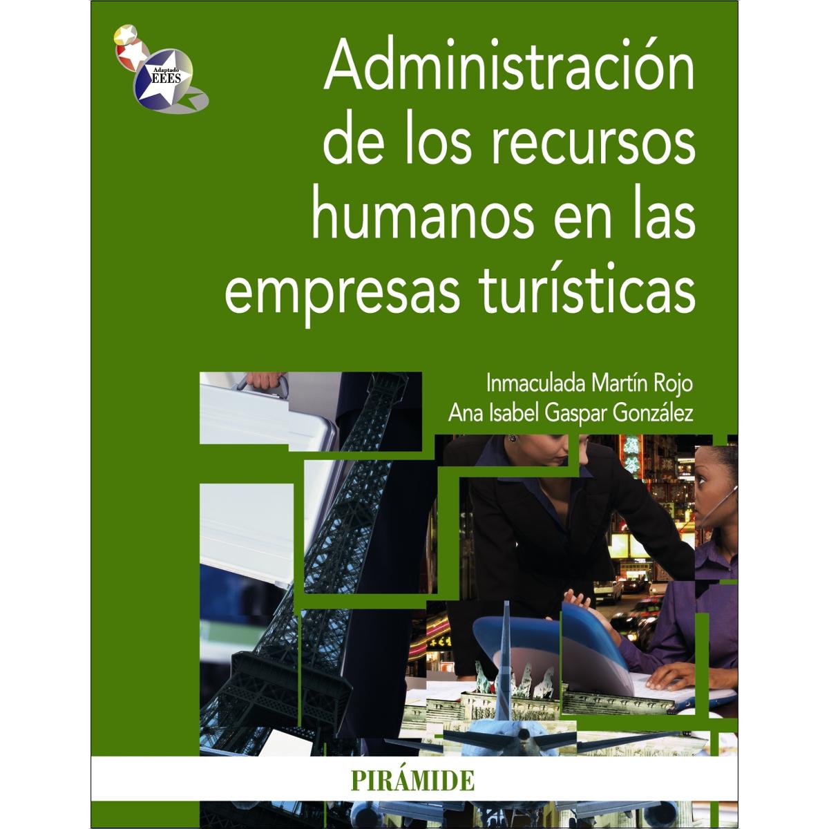 Administración de los recursos humanos en las empresas turísticas(Tapa blanda) 1