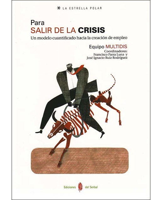 Para salir de la crisis: Un modelo cuantificado hacia la creación de empleo (Capa mole) 1