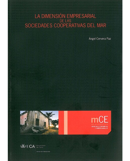 La dimensión empresarial de las sociedades cooperativas del mar(Tapa blanda) 1