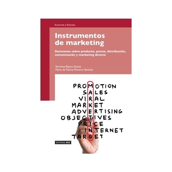 Instrumentos de Marketing: Decisiones sobre producto, precio, distribución, comunicación y marketing directo