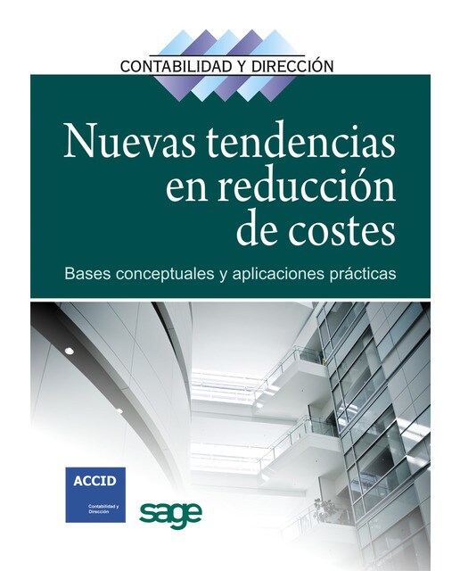 Nuevas tendencias en reducción de costes: Bases conceptuales y aplicaciones prácticas (Capa mole com abas) 1