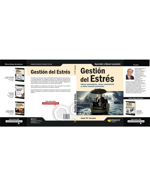 Gestión del estrés: Cómo entenderlo, cómo controlarlo y cómo sacarle provecho(Tapa blanda) 1