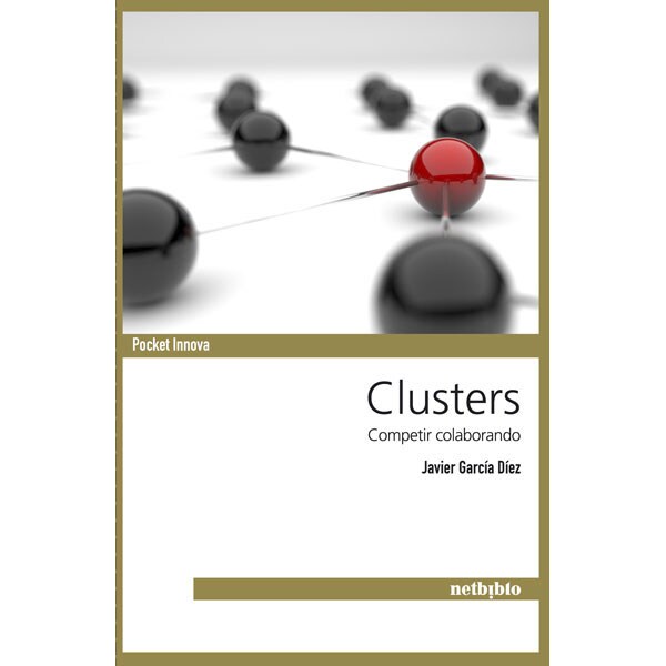 Clusters: Competir colaborando