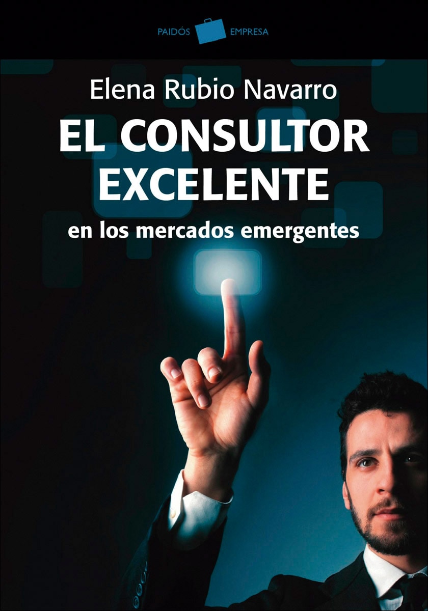 El consultor excelente: en los mercados emergentes (Capa mole com abas) 1