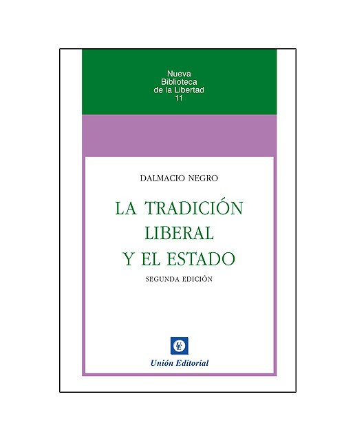 La tradición liberal y el Estado (Capa mole com abas) 1