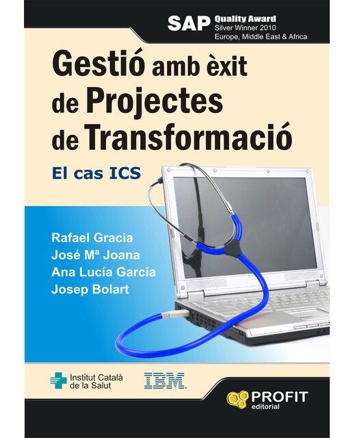 Imagem 0 de Gestió Amb Èxit De Projectes De Transformació: El Cas Ics