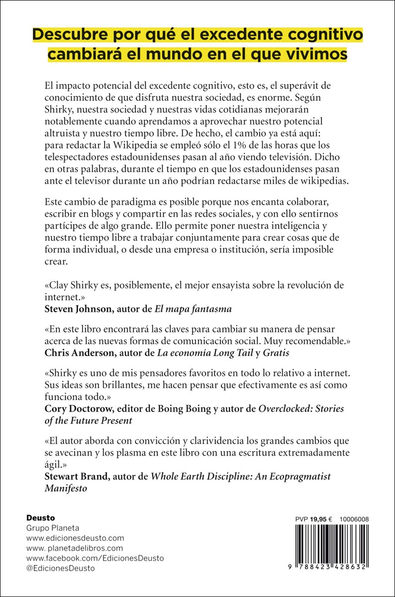 Excedente cognitivo: Creatividad y generosidad en la era conectada (Capa mole com abas) 2
