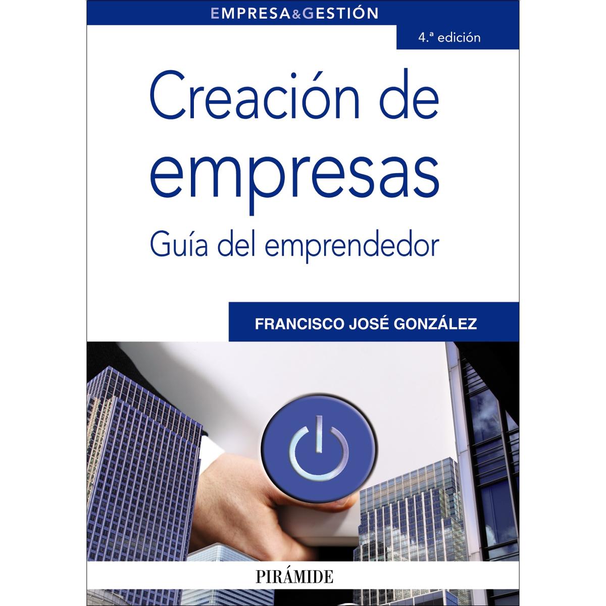 Creación de empresas: Guía del emprendedor (Capa mole com abas) 1
