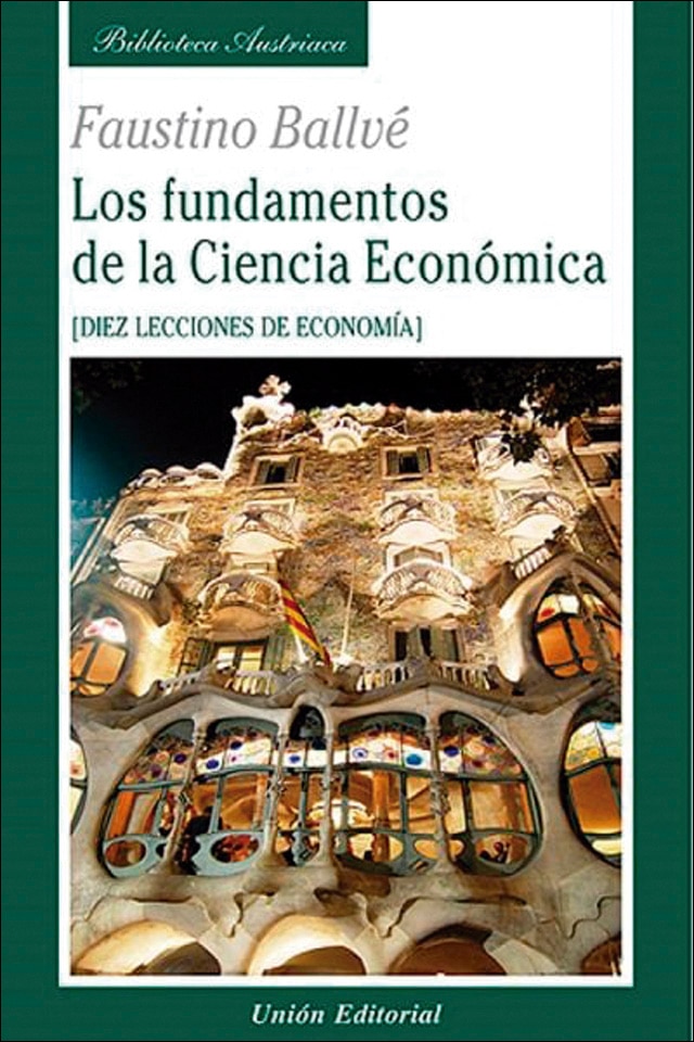 Los fundamentos de la Ciencia Económica: Diez lecciones de Economía (Capa mole com abas) 1