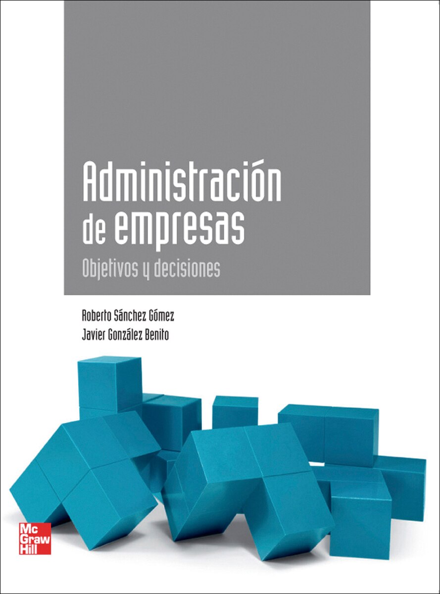 Administracion de empresas.Objetivos y decisiones (Capa mole) 1