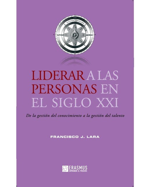 Liderar A Las Personas En El Siglo XXI 1