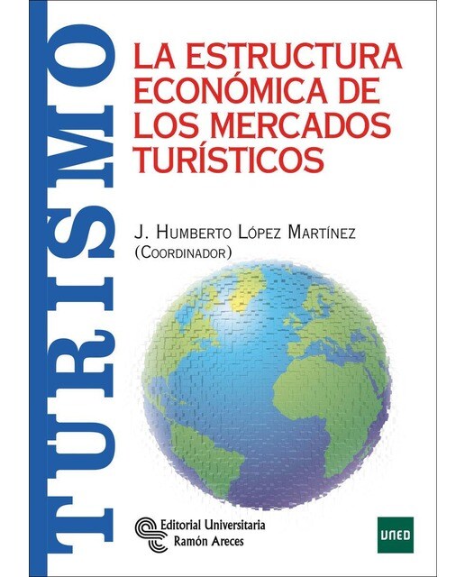 Imagem 0 de La estructura económica de los mercados turísticos(Tapa blanda)