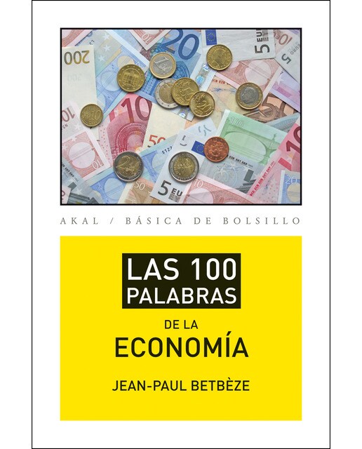 Las 100 palabras de la economía(Tapa blanda) 1
