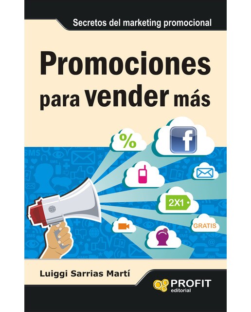 Promociones Para Vender Más: Secretos Del Marketing Promocional 1