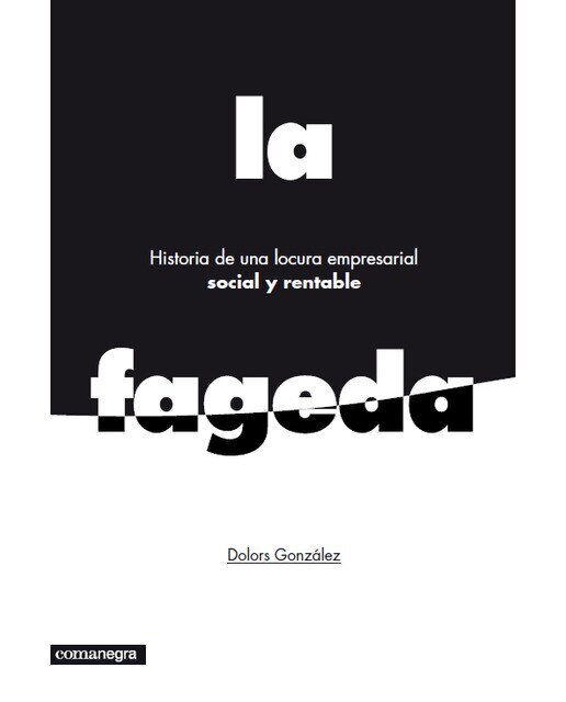 Historia De Una Locura Empresarial Social Y Rentab 1
