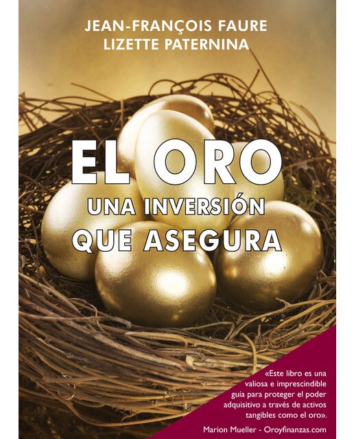 El oro, una inversión que asegura (Capa mole) 1