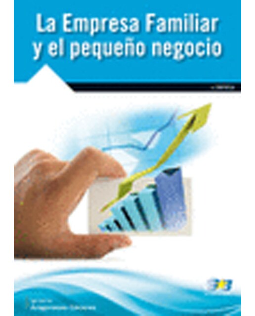La Empresa Familiar Y El Pequeño Negocio 1