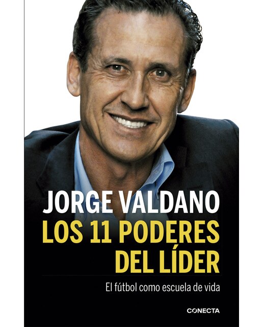 Los 11 poderes del líder: El fútbol como escuela de vida(Tapa blanda) 1
