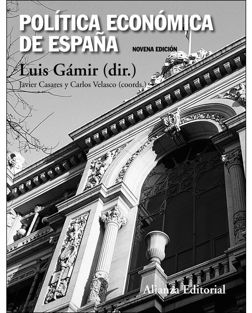 Política económica de España: Novena edición (Capa mole) 1