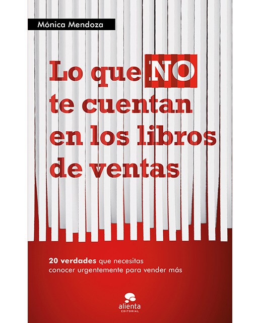 Lo que NO te cuentan en los libros de ventas: 20 verdades que necesitas saber urgentemente para vender más (Capa mole com abas) 1