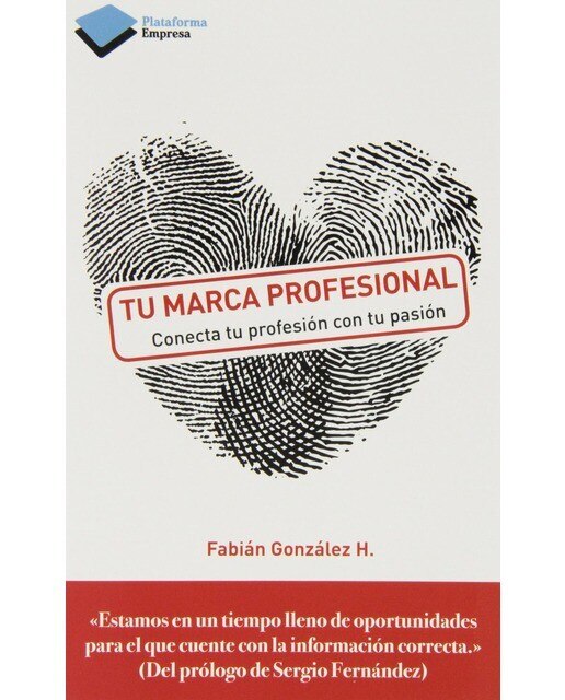 Tu marca profesional: Conecta tu profesión con tu pasión (Capa mole com abas) 1