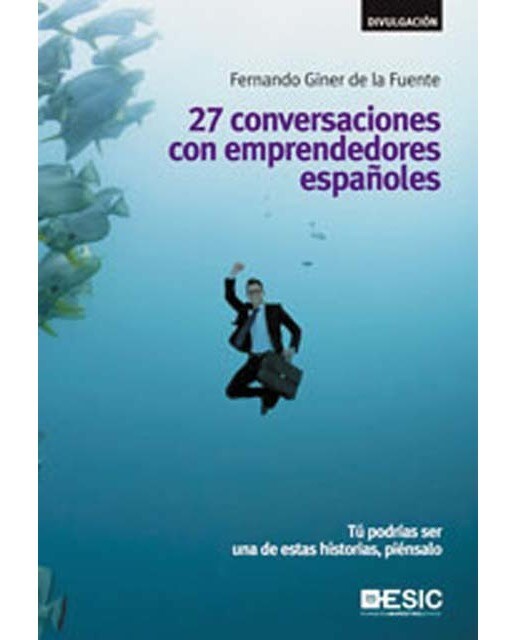 Imagen 0 de 27 conversaciones con emprendedores españoles (Tapa blanda Tapa blanda con solapas)