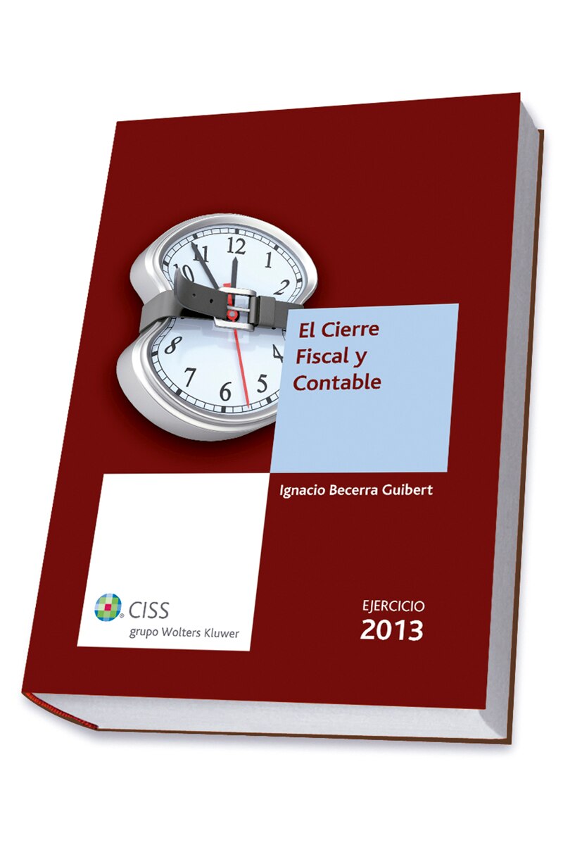 Imagem 0 de El cierre fiscal y contable. Ejercicio 2013