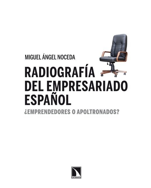 Radiografía Del Empresariado Español 1