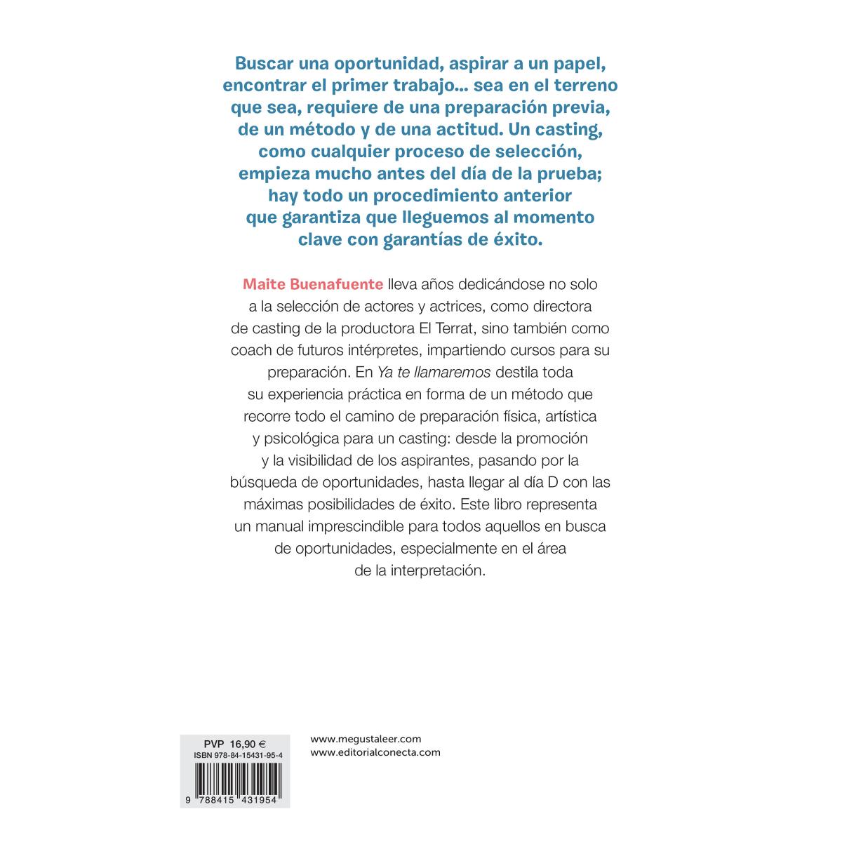 Ya te llamaremos: Claves para presentarte a un casting y obtener con éxito tu primer trabajo(Tapa blanda) 2