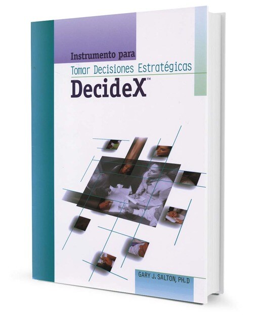 Decide X: Instrumento para tomar decisiones estratégicas (Capa mole) 1