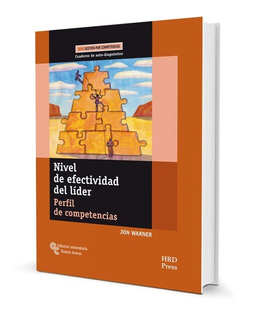 Nivel de efectividad del líder: Perfil de competencias. Cuaderno de auto-diagnóstico(Tapa blanda) 1