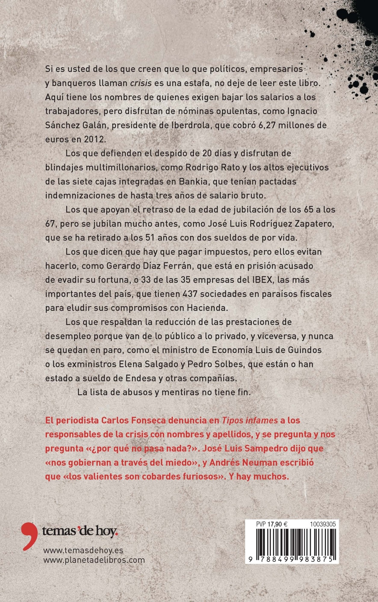 Tipos infames: Los políticos, banqueros y empresarios que se están forrando con la crisis (Capa mole com abas) 2