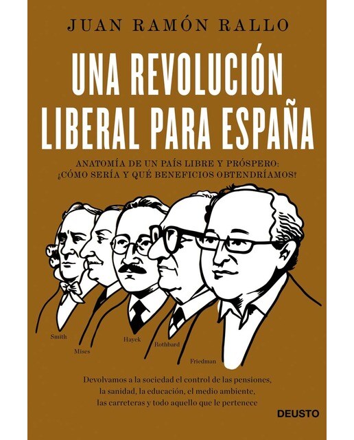 Imagem 0 de Una revolución liberal para España: Anatomía de un país libre y próspero: ¿cómo sería y qué beneficios obtendríamos? (Capa mole com abas)