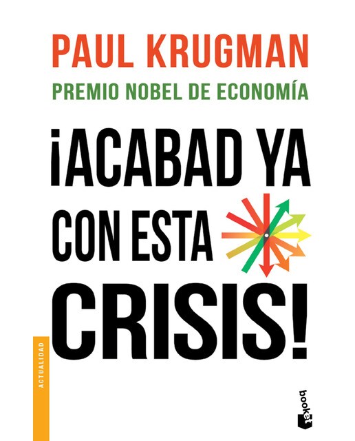 ¡Acabad ya con esta crisis! (Bolso) (Capa mole) 1