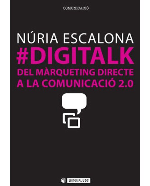 Imagem 0 de #Digitalk. Del màrqueting directe a la comunicació 2.0 (Capa mole com abas)