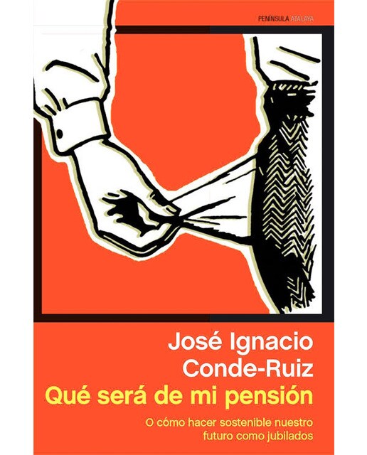 ¿Qué será de mi pensión?: Cómo hacer sostenible nuestro futuro como jubilados (Capa mole com abas) 1